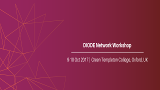 DIODE Network Workshop