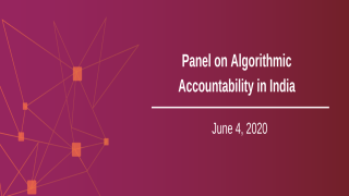 Round-table Discussion on Algorithmic Accountability in India